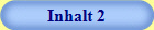 Inhalt 2