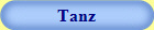 Tanz