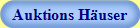 Auktions H�user