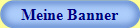 Meine Banner