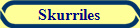 Skurriles