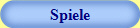Spiele